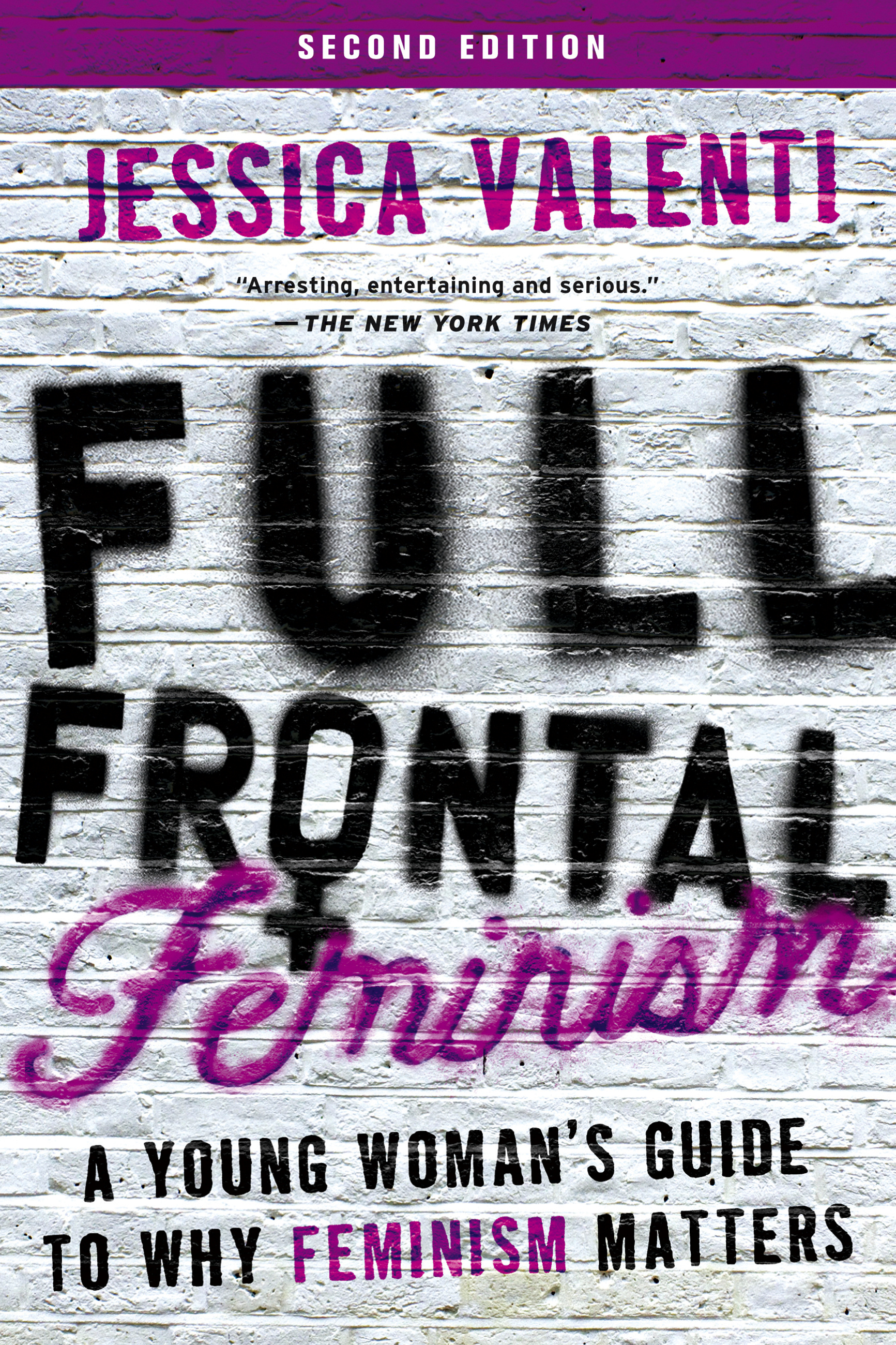 1733px x 2600px - Full Frontal Feminism by Jessica Valenti | Hachette Book Group