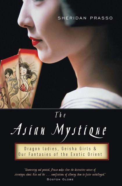 The Asian Mystique