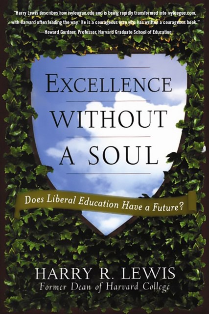 Excellence Without a Soul