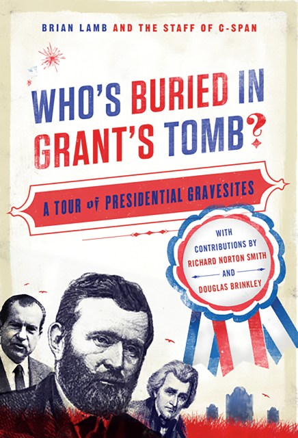 Who's Buried in Grant's Tomb?