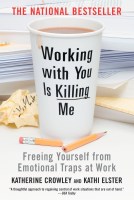 Working With You is Killing Me