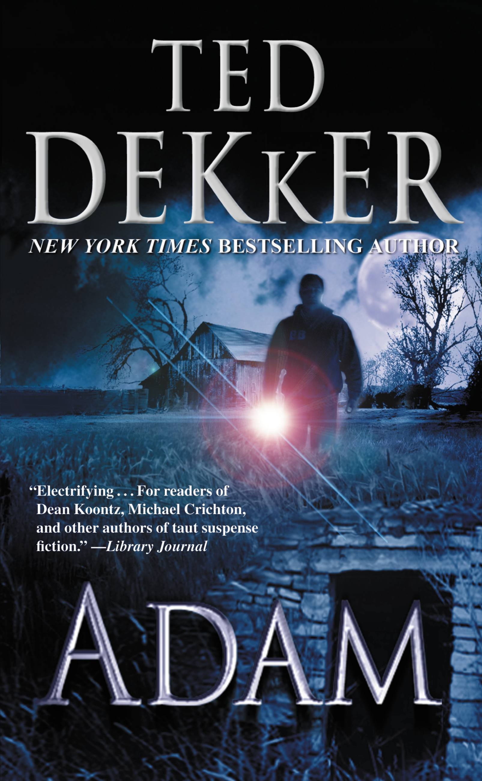 Adam by Ted Dekker | Hachette Book Group