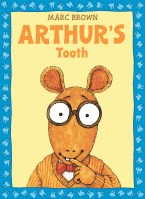 Arthur's Tooth (A Story from Arthur's Audio Favorites, Volume 1)