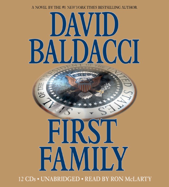 First Family by David Baldacci | Hachette Book Group
