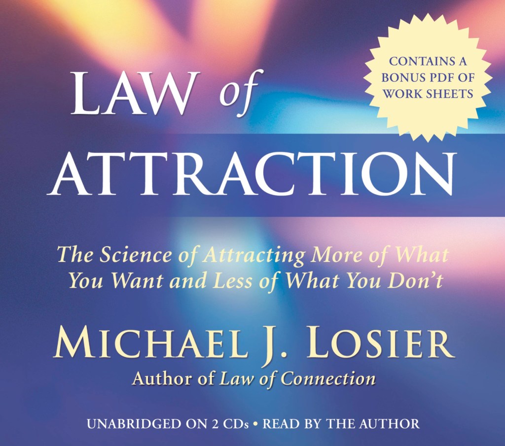 The book cover for The Law of Attraction by Michael J. Losier.