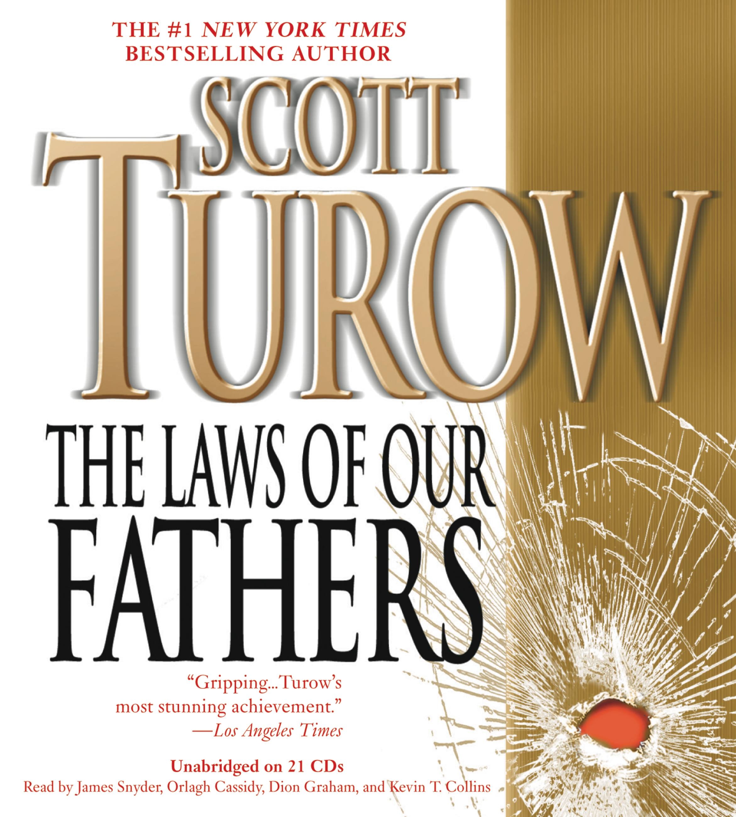 Скотт Туроу. Scott Turow the Laws of our fathers (1996). Туроу с. "законы отцов наших". Orlagh Cassidy. Аудиокнига отец моей подруги