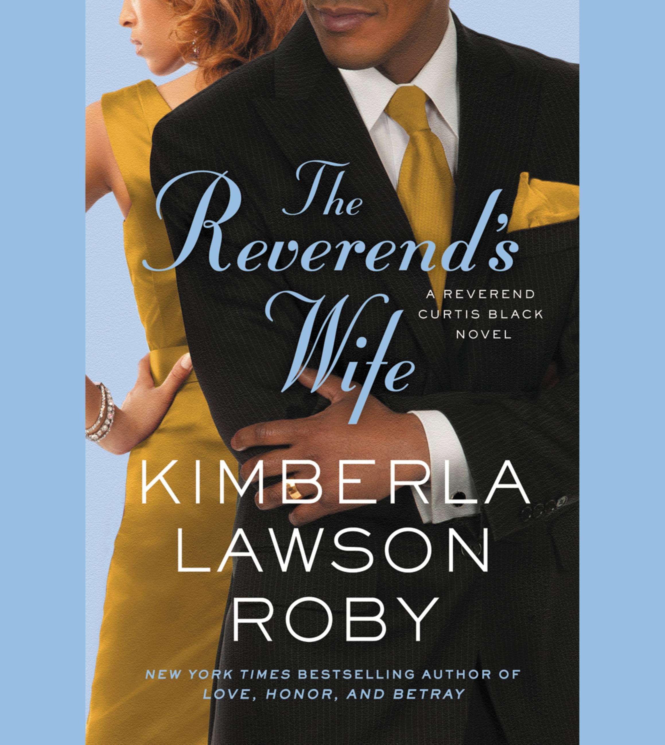The Reverend's Wife by Kimberla Lawson Roby Hachette Book Group