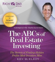 Rich Dad Advisors: ABCs of Real Estate Investing