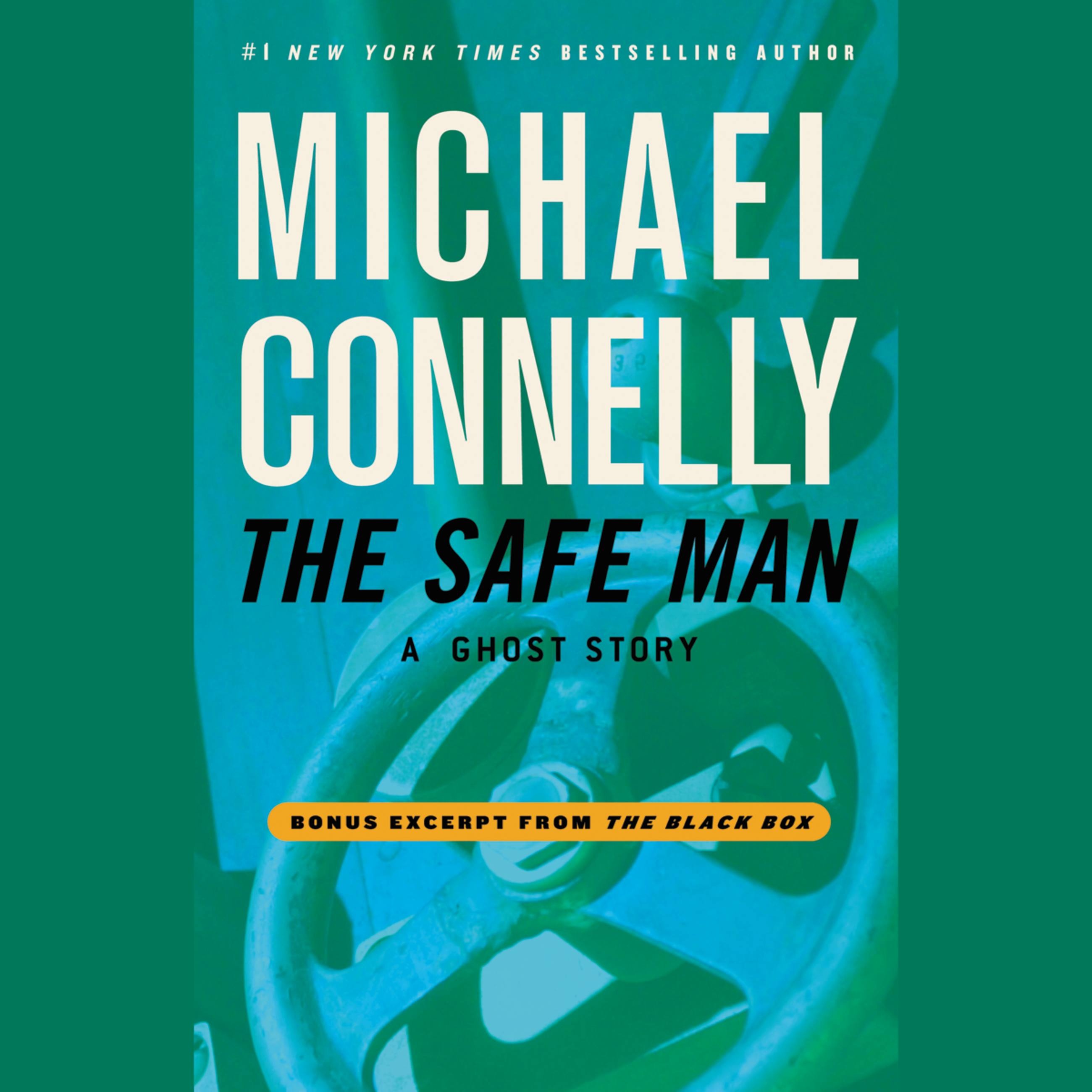 Safe man. Michael Connelly.