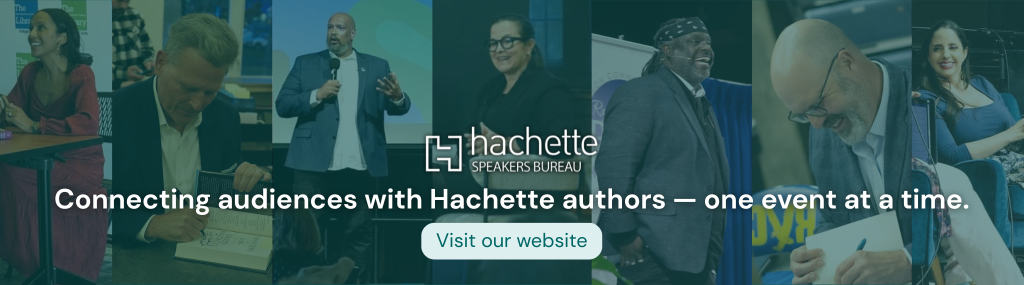 Hachette Speakers Bureau