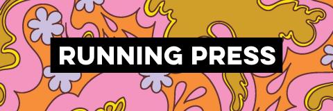 Designed banner reading "Running Press" over a colorful illsutrated background of abstract shapes and illustrated flowers