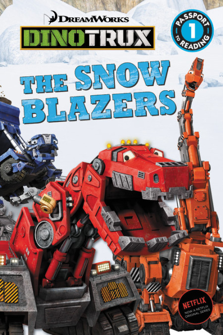Dinotrux The Snow Blazers Passport to Reading Level 1 Epub-Ebook