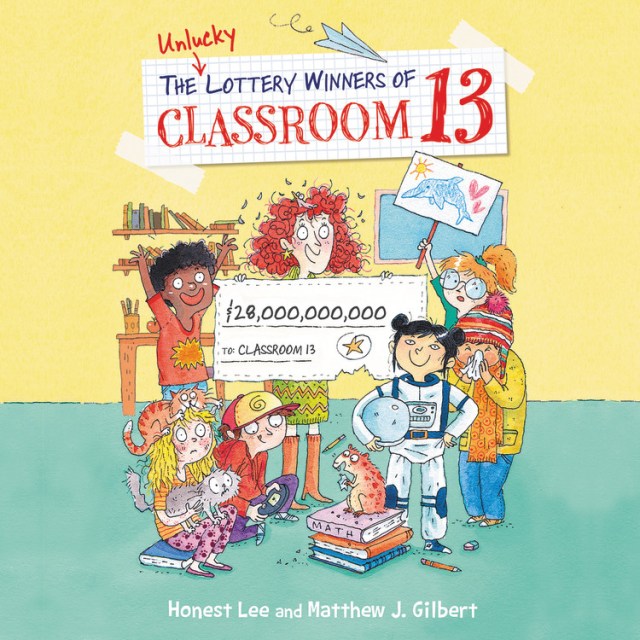 The Unlucky Lottery Winners of Classroom 13