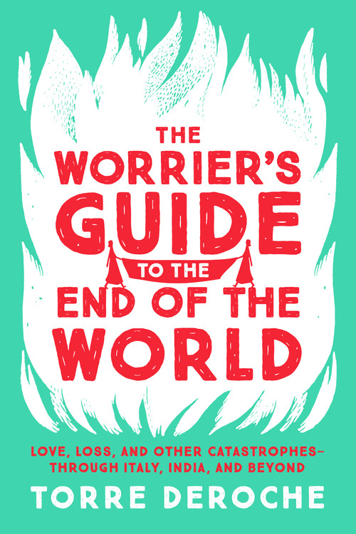 World　Guide　Torre　DeRoche　the　Book　to　The　End　of　Hachette　Worrier's　Group　the　by