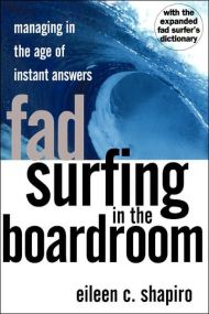 Fad Surfing In The Boardroom