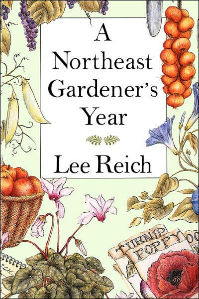 A Northeast Gardener's Year