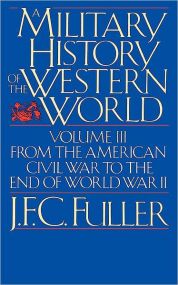 A Military History Of The Western World, Vol. II