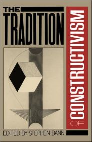 The Tradition Of Constructivism