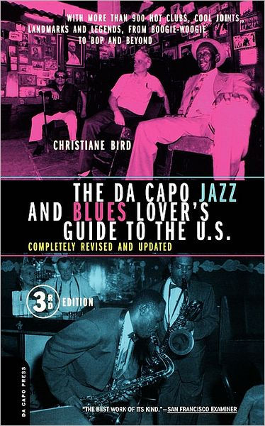 The Da Capo Jazz And Blues Lover's Guide To The U.s.