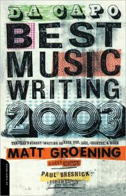 Da Capo Best Music Writing 2003