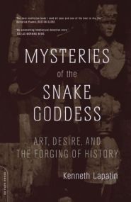 Mysteries Of The Snake Goddess