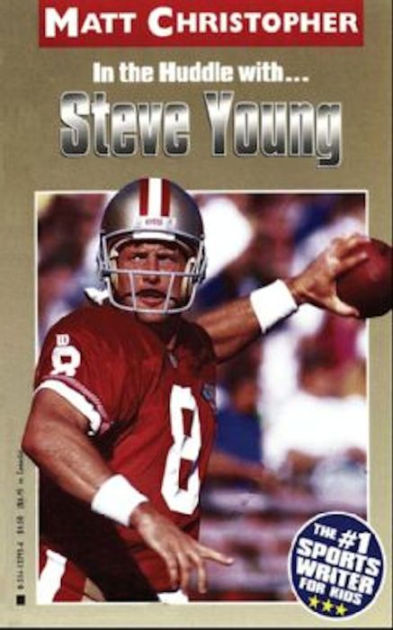 Steve Young (In the Huddle with )