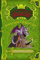 How to Train Your Dragon: How to Twist a Dragon's Tale