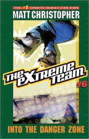 The Extreme Team: Into  Danger Zone
