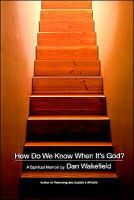 How Do We Know When It’s God?