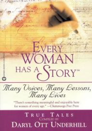 Every Woman Has a Story(TM)