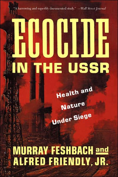 Ecocide in the USSR