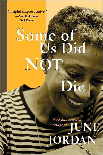 Some Of Us Did Not Die: Selected Essays