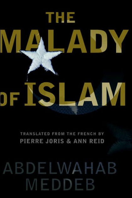 The Malady Of Islam