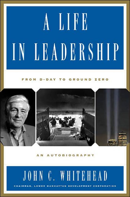 A Life In Leadership