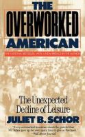 The Overworked American