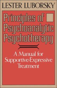 Principles Of Psychoanalytic Psychotherapy