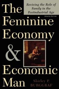 The Feminine Economy And Economic Man