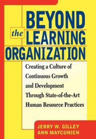 Beyond The Learning Organization