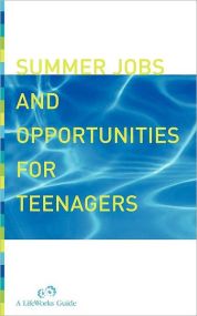 Summer Jobs And Opportunities For Teenagers