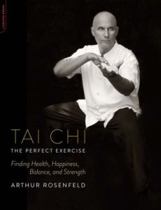 Tai Chi--The Perfect Exercise
