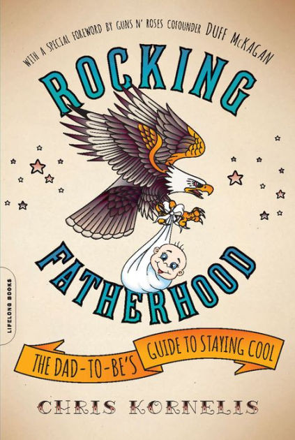 Perky Teen Breasts - Rocking Fatherhood by Chris Kornelis | Hachette Book Group