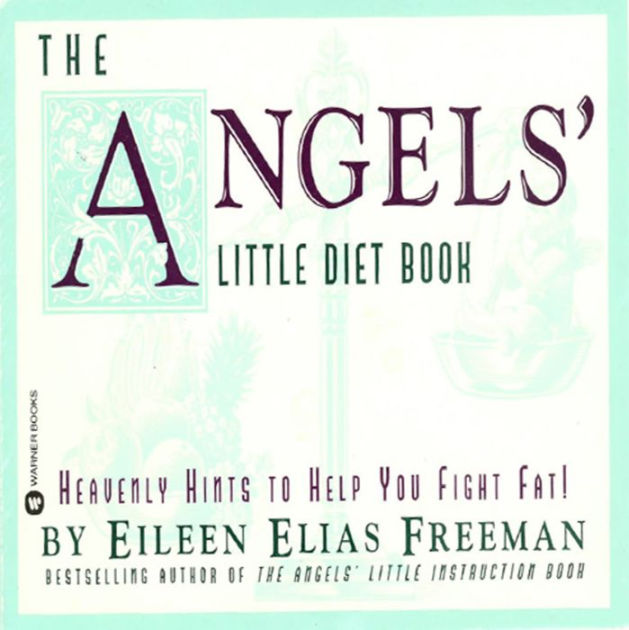 The Angels' Little Diet Book