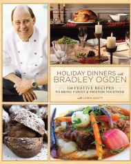 Holiday Dinners with Bradley Ogden