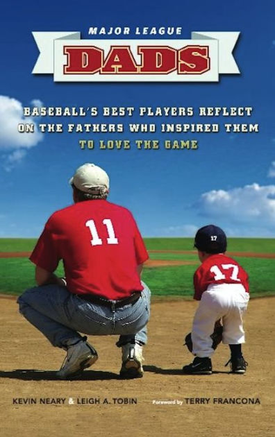 Major League Dads by Kevin Neary