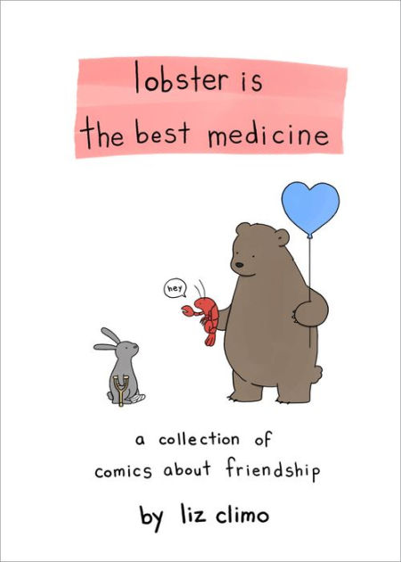 Lobster Is the Best Medicine