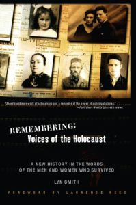 Remembering: Voices of the Holocaust