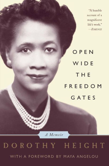 Group　Dorothy　Height　The　Hachette　Open　Freedom　by　Wide　Gates　Book