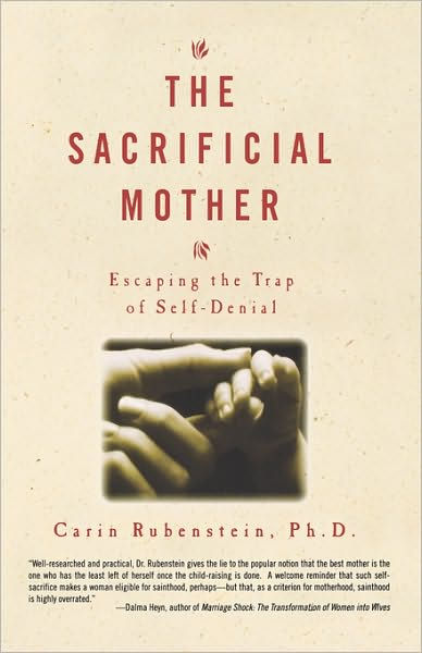 The Sacrificial Mother