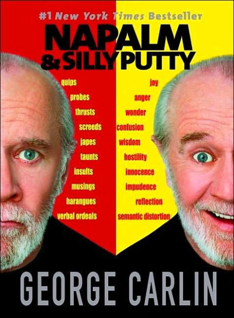 Napalm & Silly Putty by George Carlin | Hachette Book Group
