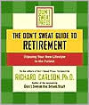The Don't Sweat Guide to Retirement